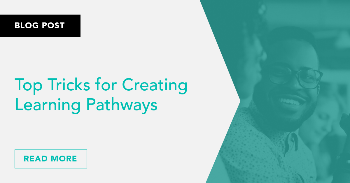 Top Tricks for Creating Learning Pathways - Mindtools Kineo